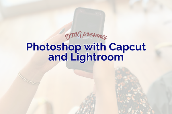 Pocket-sized photoshop with Capcut and Lightroom